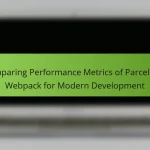 Comparing Performance Metrics of Parcel and Webpack for Modern Development