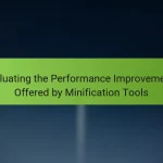 Evaluating the Performance Improvements Offered by Minification Tools